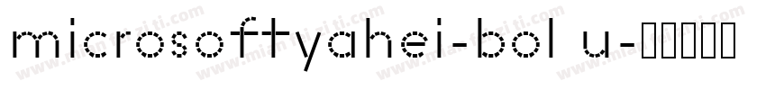 microsoftyahei-bol u字体转换